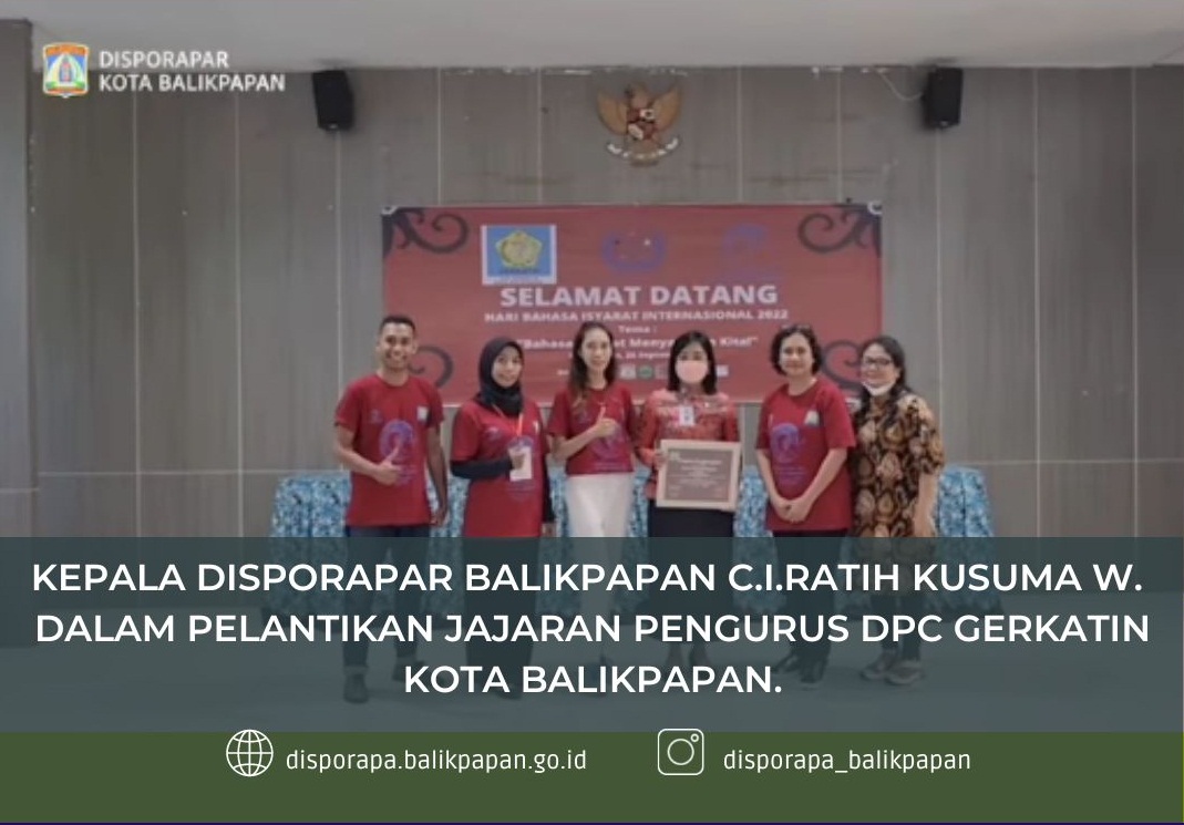 Pelantikan Jajaran Pengurus DPC Gerkatin Balikpapan