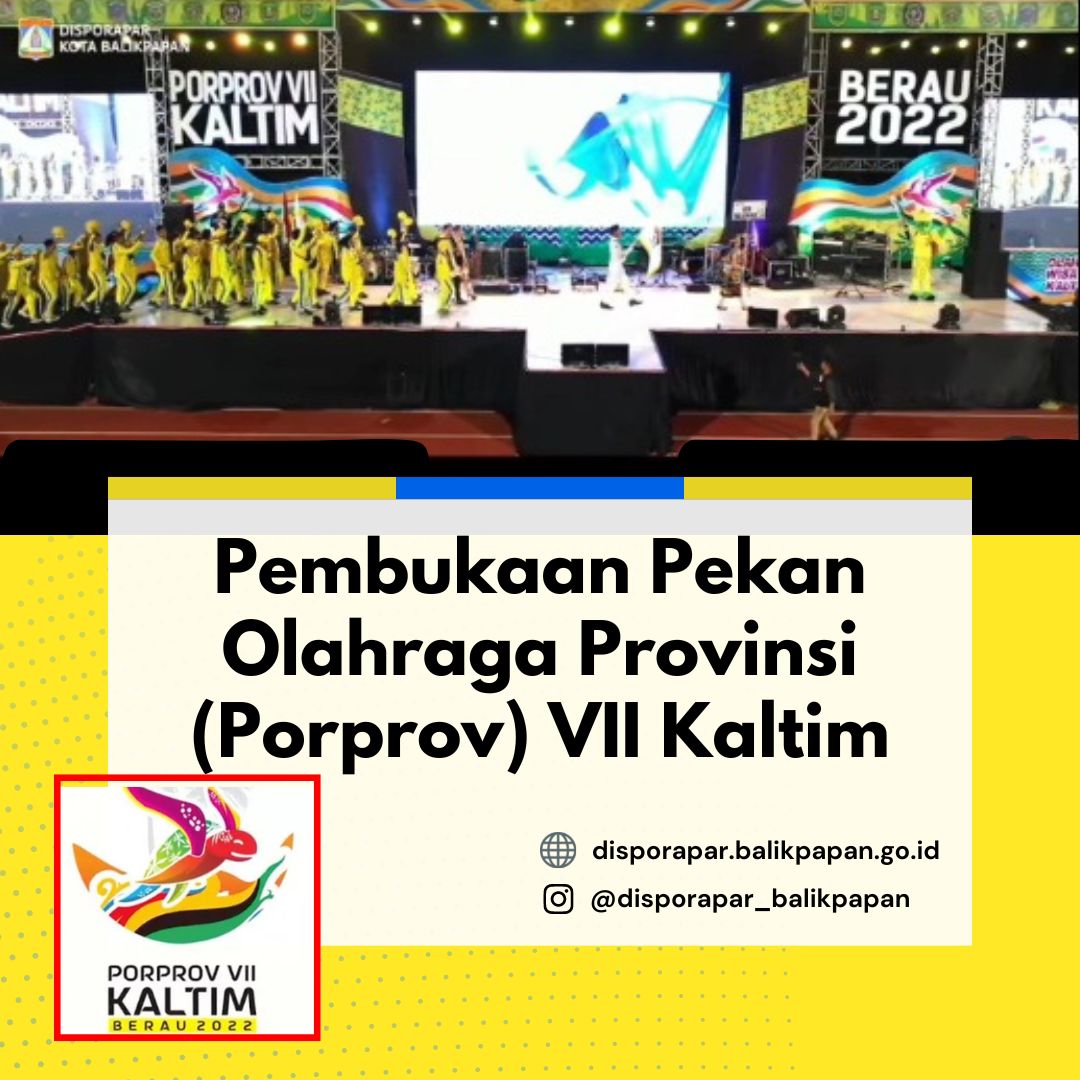 PORPROV VII BERAU RESMI DIBUKA