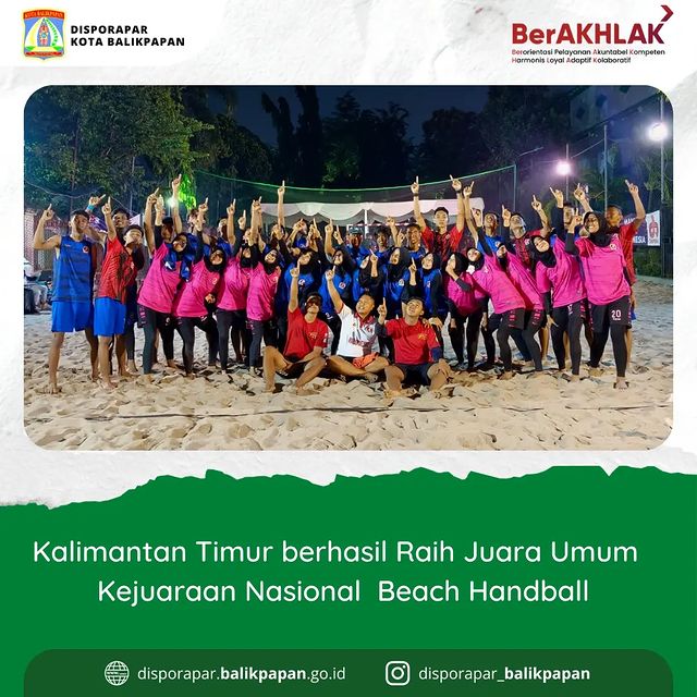 Kalimantan Timur berhasil memperoleh Juara Umum dalam Kejuaraan Nasional Beach Handball