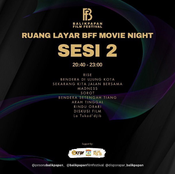 Movie Night Balikpapan Film FestivaL (Sesi 2)