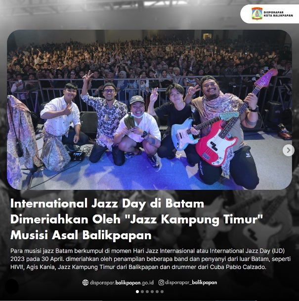 International Jazz Day (IJD) 2023 dimerihkan oleh "Jazz Kampung Timur" Musisi Asal Balikpapan