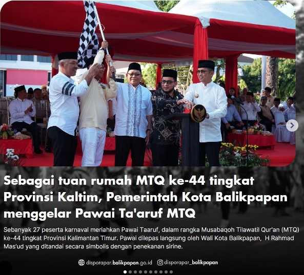 Sebagai Tuan Rumah, Kota Balikpapan menggelar Pawai Ta'aruf MTQ 