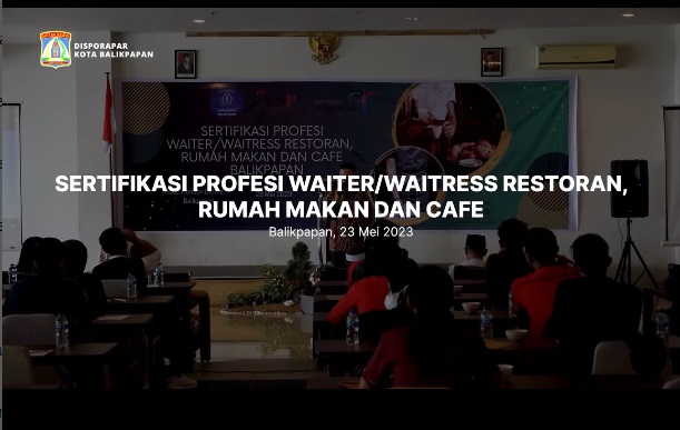 Sertifikasi Profesi Waiter-Waitress Restoran, Rumah Makan, dan Cafe Kota Balikpapan