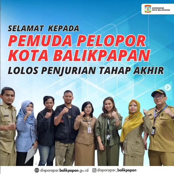 Pemuda Pelopor Kota Balikpapan Lolos Penjurian Tahap Akhir