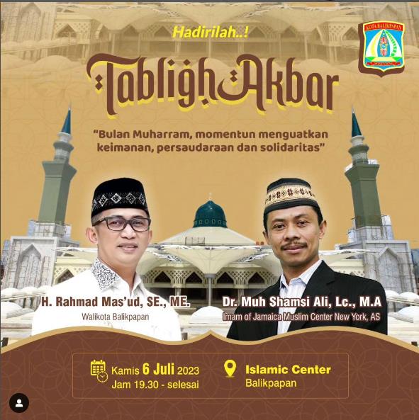 Hadiri Tabligh Akbar di Kota Balikpapan