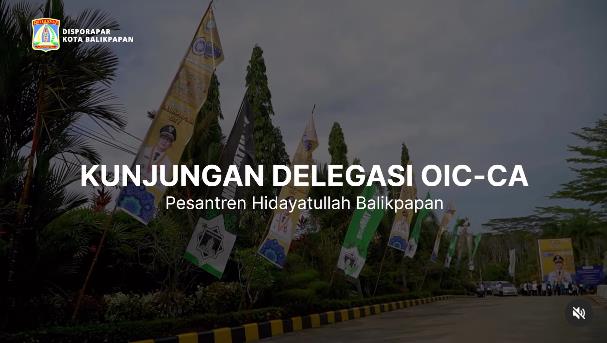 Delegasi Organization Islamic Cooperation Cultural Activity (OIC-CA) 2023 mengunjungi Pondok Pesantren Hidayatullah