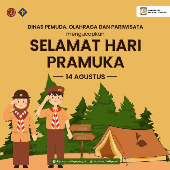 Dinas Pemuda Olahraga dan Pariwisata Balikpapan Mengucapkan Selamat Hari Pramuka 14 Agustus 2023