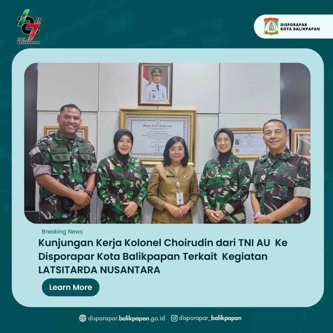 Kunjungan Kerja Kolonel Choirudin dari TNI AU ke Disporapar Kota Balikpapan Terkait Kegiatan LATSITARDA NUSANTARA