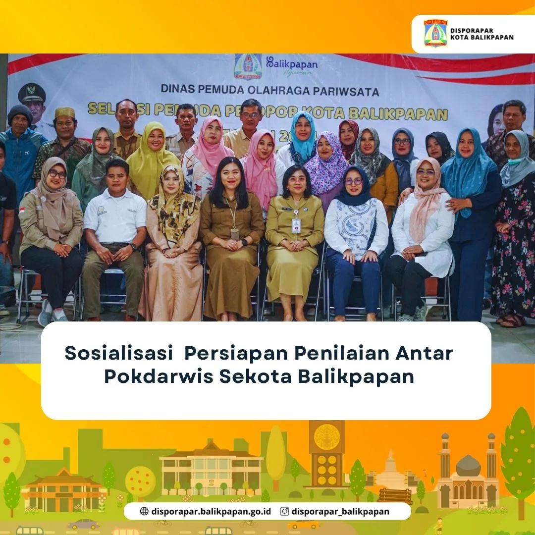 Sosialisasi Persiapan Penilian Antar Pokdarwis Sekota Balikpapan