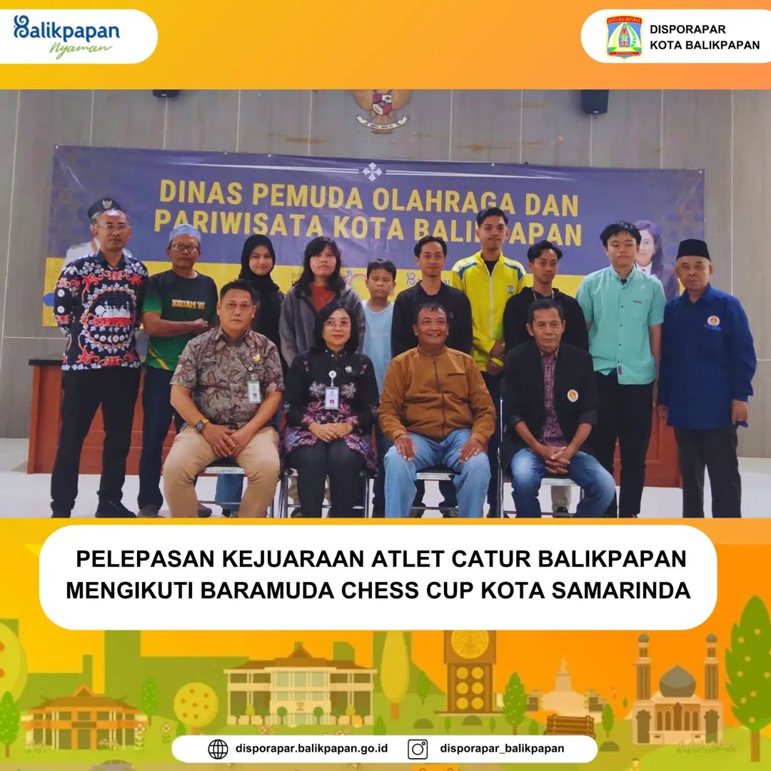 PELEPASAN KEJUARAAN ATLET CATUR BALIKPAPAN MENGIKUTI BARAMUDA CHESS CUP KOTA SAMARINDA